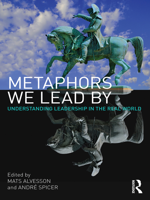 Title details for Metaphors We Lead By by Mats Alvesson - Wait list